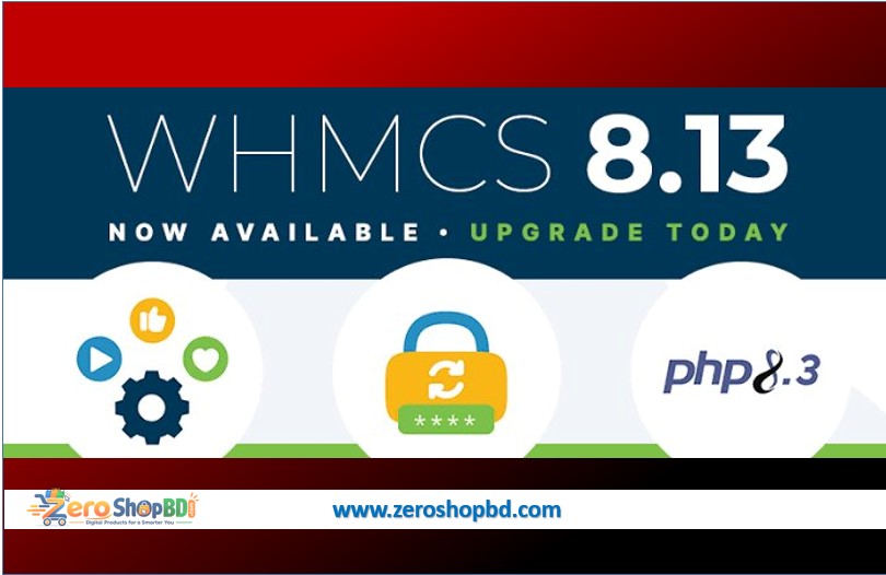 whmcs v8.13 get free, WHMCS v8.13.1 Full,Get FREE WHMCS Lifetime License